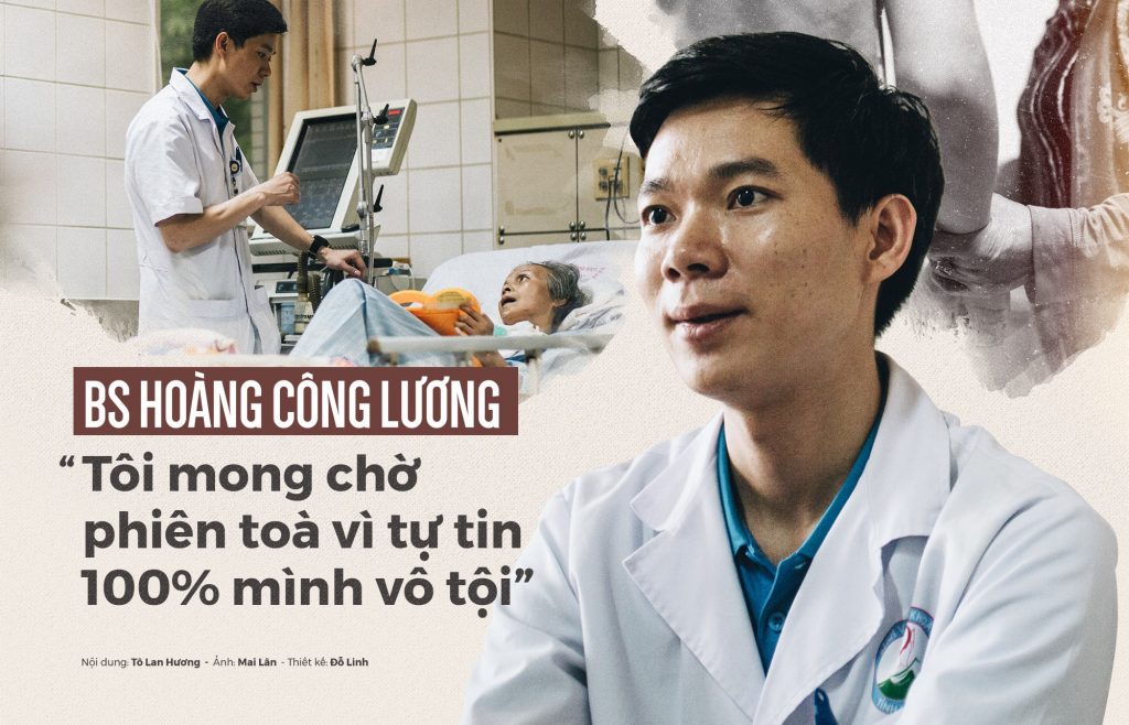 Bs Hoàng Công Lương:” Tôi mong chờ phiên toà vì tự tin 100%  mình vô tội”