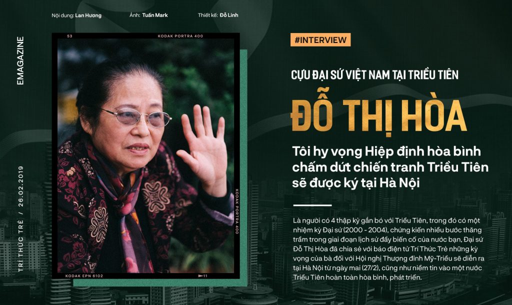 Người phụ nữ Việt Nam 40 gắn bó với Triều Tiên: “Tôi hi vọng hiệp định hoà bình sẽ được kỹ ở Hà Nội”