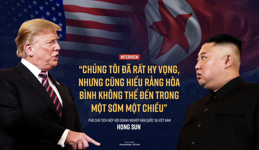 Hội nghị Thượng Đỉnh Mỹ-Triều nỗi buồn niềm hi vọng và lời khen cho Việt Nam