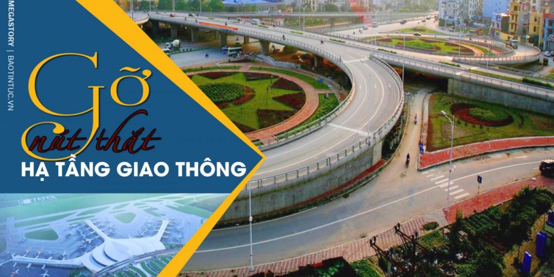 Gỡ nút thắt hạ tầng giao thông