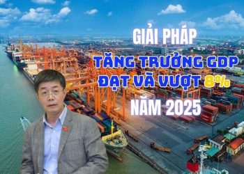 TS. Nguyễn Mạnh Hùng: Bàn thêm về một số giải pháp thực hiện thành công mục tiêu tăng trưởng GDP đạt và vượt 8% năm 2025