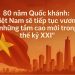 80 năm Quốc khánh: ‘Việt Nam sẽ tiếp tục vươn tới những tầm cao mới trong thế kỷ XXI’