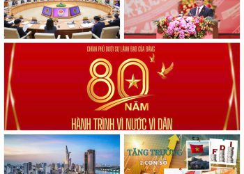 CHÍNH PHỦ DƯỚI SỰ LÃNH ĐẠO CỦA ĐẢNG – 80 NĂM HÀNH TRÌNH VÌ NƯỚC, VÌ DÂN